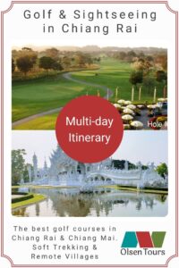 Golf & Sightseeing in Chiang Rai Itinerary