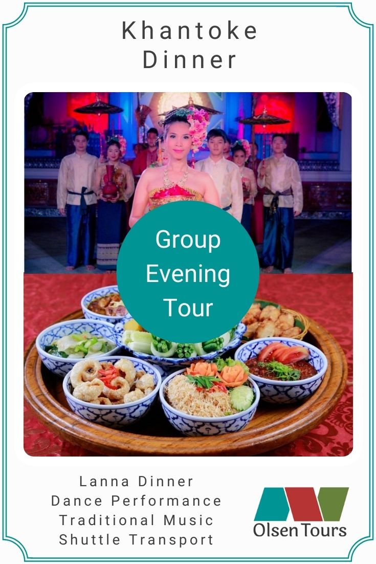 Khantoke Dinner Group Tour
